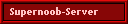 Supernoob-Server